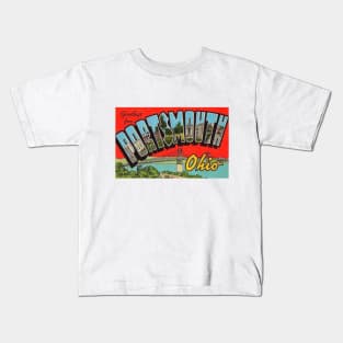 Greetings from Portsmouth Ohio, Vintage Large Letter Postcard Kids T-Shirt